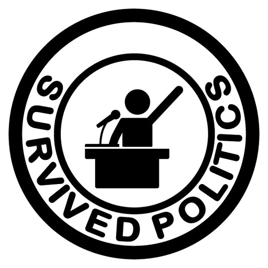 Survived Politics Merit Badge Screen Printing Design Files