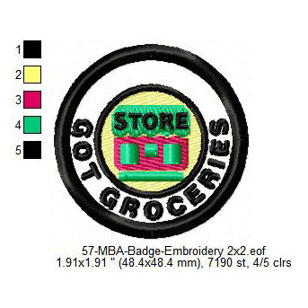 Got Groceries Merit Adulting Badge Machine Embroidery Digitized Design Files