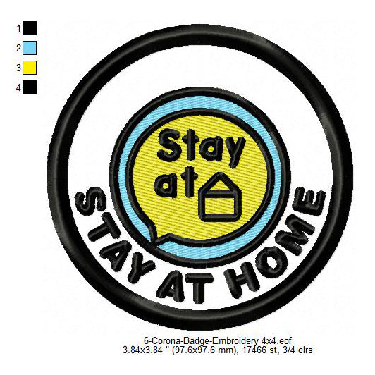 Stay At Home Corona Awareness Badge Machine Embroidery Digitized Design Files