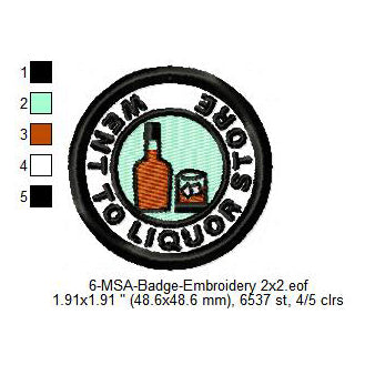Went To Liquor Store Mormon Merit Adulting Badge Machine Embroidery Digitized Design Files