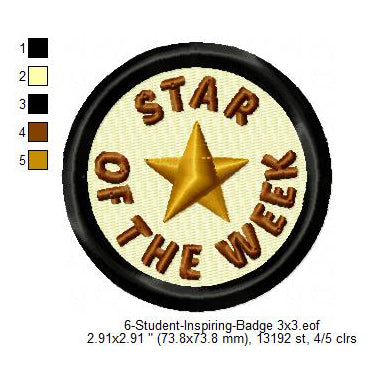 Star Of The Week Student Inspiring Merit Badge Machine Embroidery Digitized Design Files