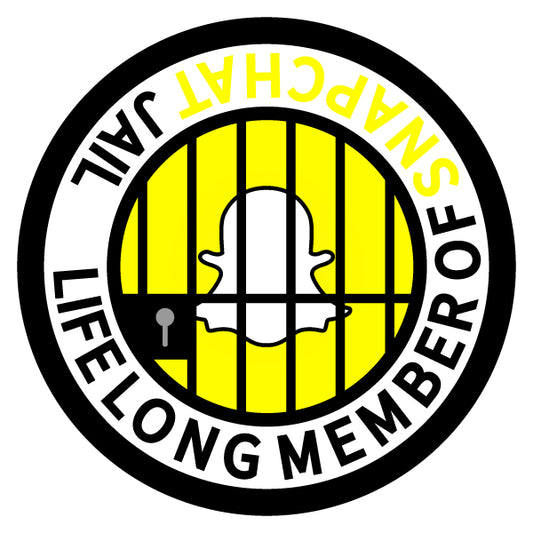 Life Long Member of Snapchat Jail Merit Badge Screen Printing Design Files