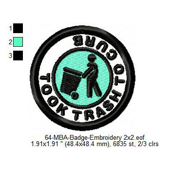 Took Trash To Curb Daily Life Merit Adulting Badge Machine Embroidery Digitized Design Files
