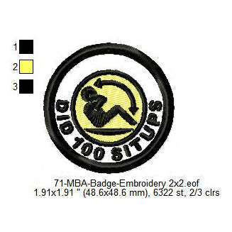 Did 100 Sit-ups Daily Life Merit Adulting Badge Machine Embroidery Digitized Design Files