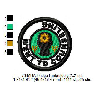 Went To Counseling Daily Life Merit Adulting Badge Machine Embroidery Digitized Design Files