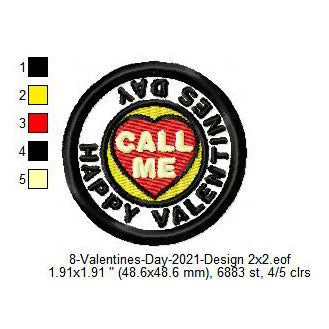 Happy Valentines Day Call Me Merit Badge Machine Embroidery Digitized Design Files