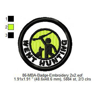 Went Hunting Daily Life Merit Adulting Badge Machine Embroidery Digitized Design Files