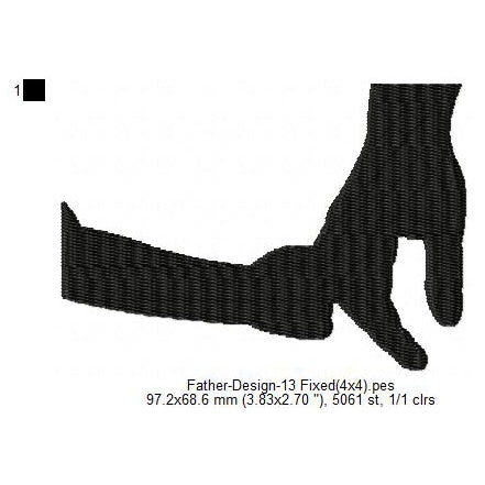 Holding Finger Father's Day Silhouette Machine Embroidery Digitized Design Files