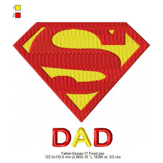 Super Dad Father's Day Machine Embroidery Digitized Design Files