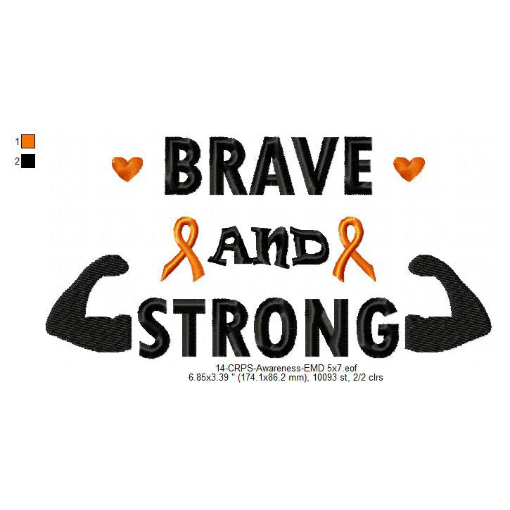 Brave And Strong Hand CRPS Awareness Slogans Machine Embroidery Digitized Design Files