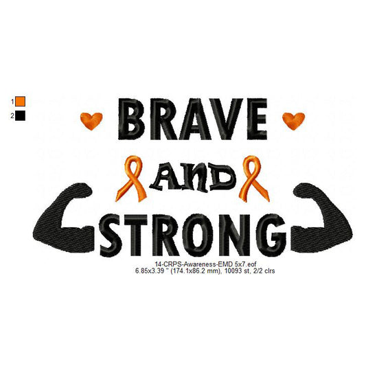 Brave And Strong Hand CRPS Awareness Slogans Machine Embroidery Digitized Design Files