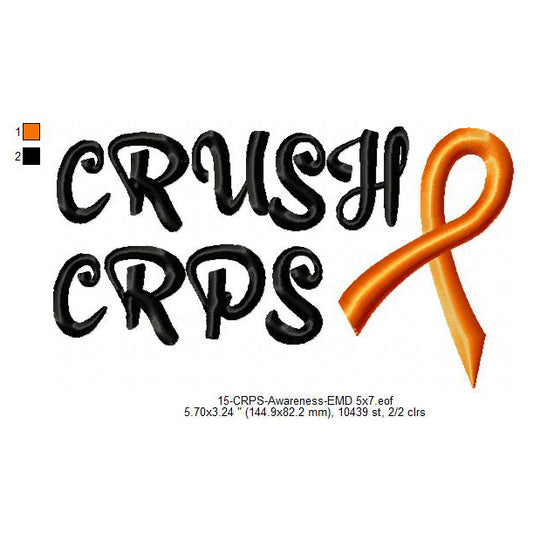 Crush CRPS Hand CRPS Awareness Slogans Machine Embroidery Digitized Design Files