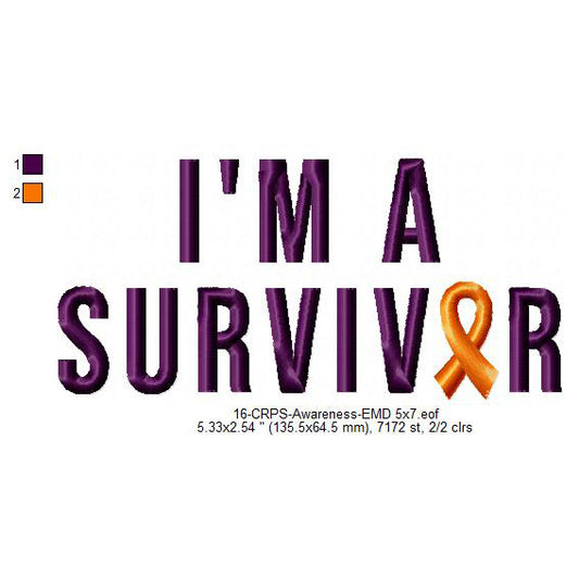 I'm A Survivor Hand CRPS Awareness Slogans Machine Embroidery Digitized Design Files