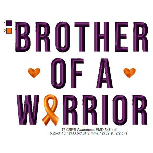 Brother of a Warrior Hand CRPS Awareness Slogans Machine Embroidery Digitized Design Files