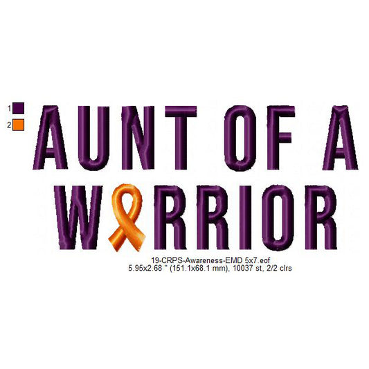 Aunt of a Warrior Hand CRPS Awareness Slogans Machine Embroidery Digitized Design Files