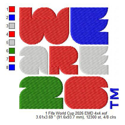 We Are 26 FIFA World Cup 2026 Soccer Football Sports Logo Machine Embroidery Digitized Design Files