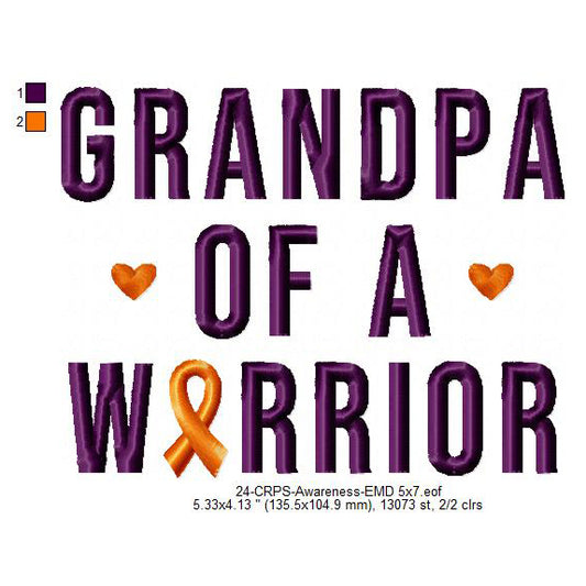 Grandpa of a Warrior Hand CRPS Awareness Slogans Machine Embroidery Digitized Design Files