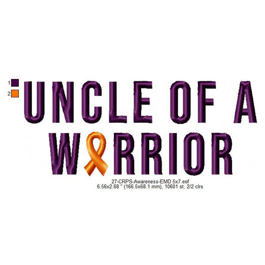 Uncle of a Warrior Hand CRPS Awareness Slogans Machine Embroidery Digitized Design Files
