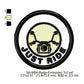 Just Ride Merit Adulting Badge Machine Embroidery Digitized Design Files