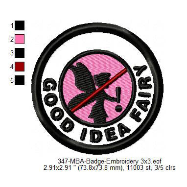 Good Idea Fairy 2 Merit Adulting Badge Machine Embroidery Digitized Design Files