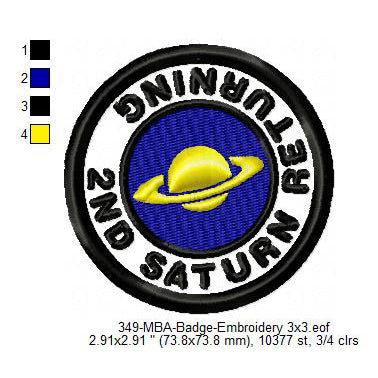 2nd Saturn Returning Merit Badge Machine Embroidery Digitized Design Files