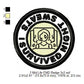I Survived Night Sweats Midlife Merit Adulting Badge Machine Embroidery Digitized Design Files (Copy)