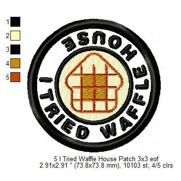 I Tried Waffle House FIFA Football Soccer World Cup Tourist Traveler 2026 Soccer Experience Merit Adulting Badge Patch Machine Embroidery Digitized Design Files