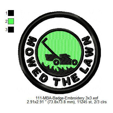 Mowed The Lawn Daily Life Merit Adulting Badge Machine Embroidery Digitized Design Files