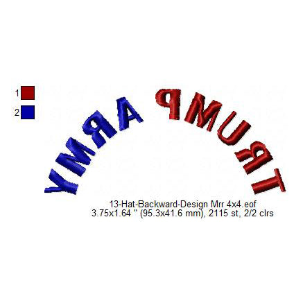Trump Army Hat Cap Backward Machine Embroidery Digitized Design Files