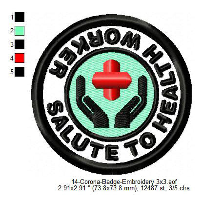 Salute To Health Worker Awareness Badge Machine Embroidery Digitized Design Files