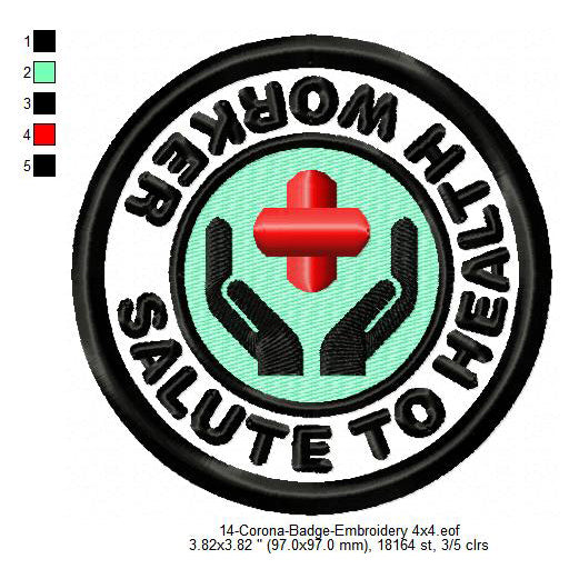 Salute To Health Worker Awareness Badge Machine Embroidery Digitized Design Files