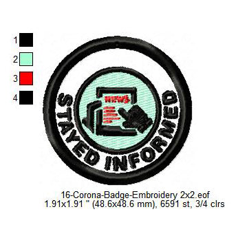 Stayed Informed Awareness Badge Machine Embroidery Digitized Design Files