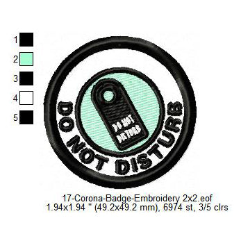 Do Not Disturb Awareness Badge Machine Embroidery Digitized Design Files