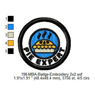 Pie Expert Merit Adulting Badge Machine Embroidery Digitized Design Files