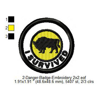 I Survived Bull Cow Bison Merit Adulting Badge Machine Embroidery Digitized Design Files