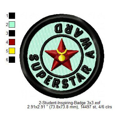 Superstar Award Student Inspiring Badge Machine Embroidery Digitized Design Files