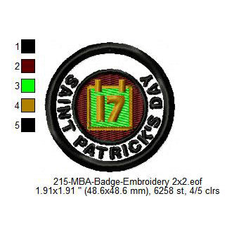 Saint Patrick's Day Date March 17 Merit Adulting Badge Machine Embroidery Digitized Design Files