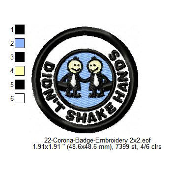 Didn't Shake Hands Awareness Badge Machine Embroidery Digitized Design Files