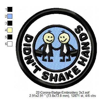 Didn't Shake Hands Awareness Badge Machine Embroidery Digitized Design Files