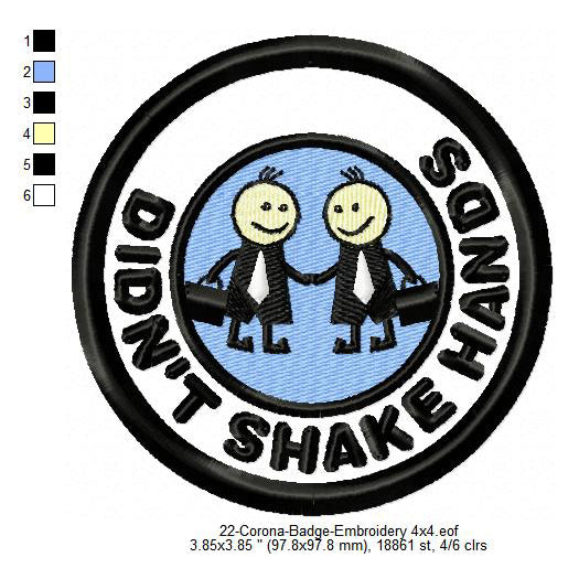 Didn't Shake Hands Awareness Badge Machine Embroidery Digitized Design Files