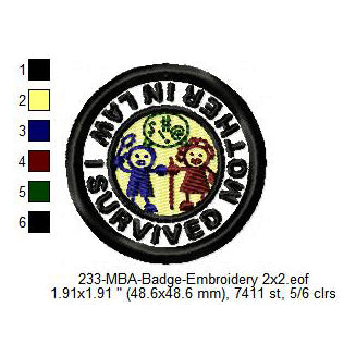 I Survived Mother In Law Merit Adulting Badge Machine Embroidery Digitized Design Files