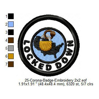 Locked Down Corona Awareness Merit Badge Machine Embroidery Digitized Design Files