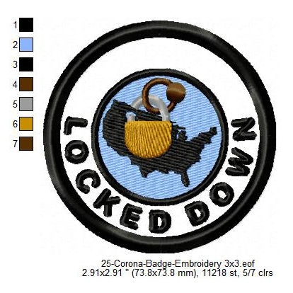 Locked Down Corona Awareness Merit Badge Machine Embroidery Digitized Design Files