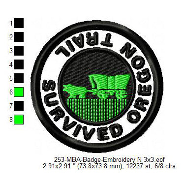 Survived Oregon Trail Merit Adulting Badge Machine Embroidery Digitized Design Files