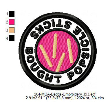 Bought Popsicle Sticks Merit Adulting Badge Machine Embroidery Digitized Design Files