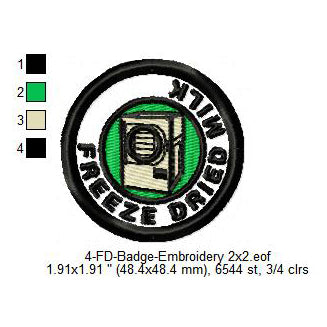 Freeze Dried Milk Merit Adulting Badge Machine Embroidery Digitized Design Files