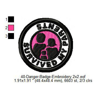 Survived My Parents Merit Adulting Badge Machine Embroidery Digitized Design Files
