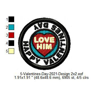 Happy Valentines Day Love Him Merit Badge Machine Embroidery Digitized Design Files
