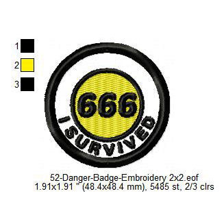 I Survived 666 Merit Adulting Badge Machine Embroidery Digitized Design Files