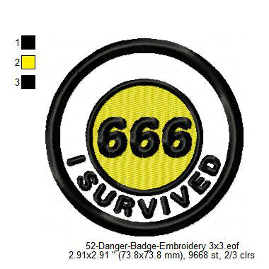 I Survived 666 Merit Adulting Badge Machine Embroidery Digitized Design Files